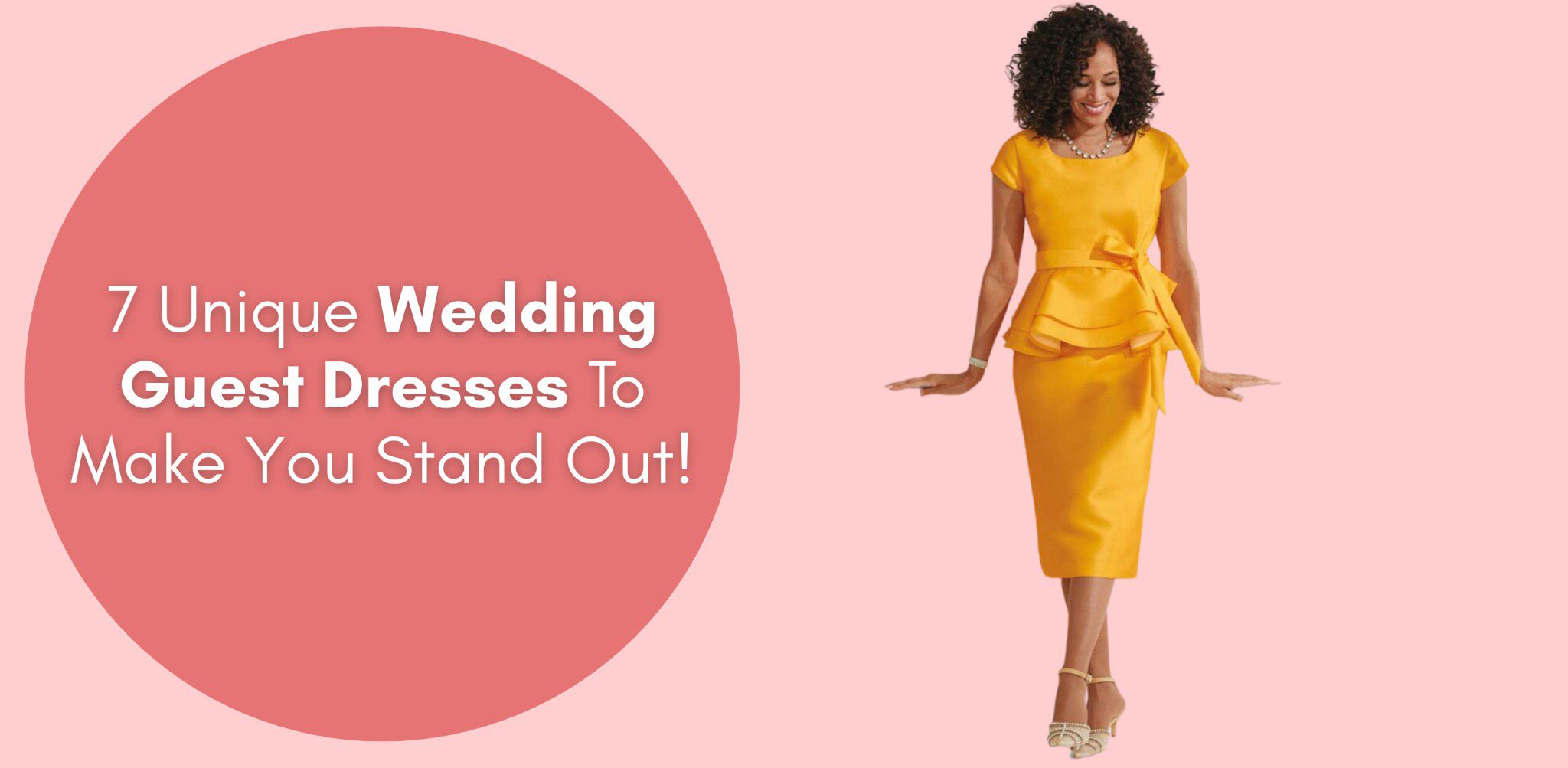 7 Unique Wedding Guest Dresses To Make You Stand Out!
