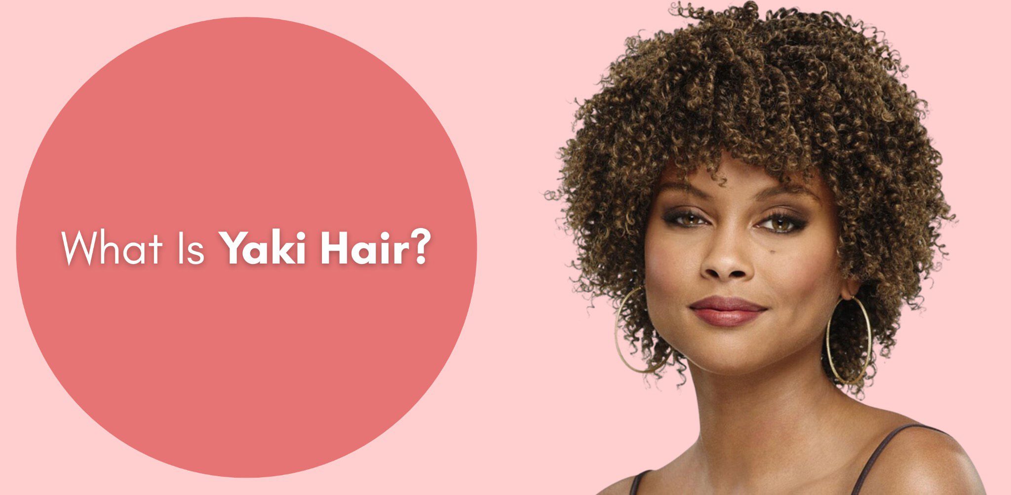 What Is Yaki Hair?