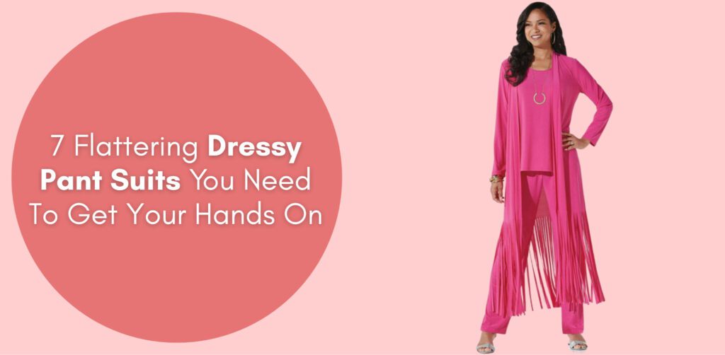 7 Flattering Dressy Pant Suits You Need To Get Your Hands On ...