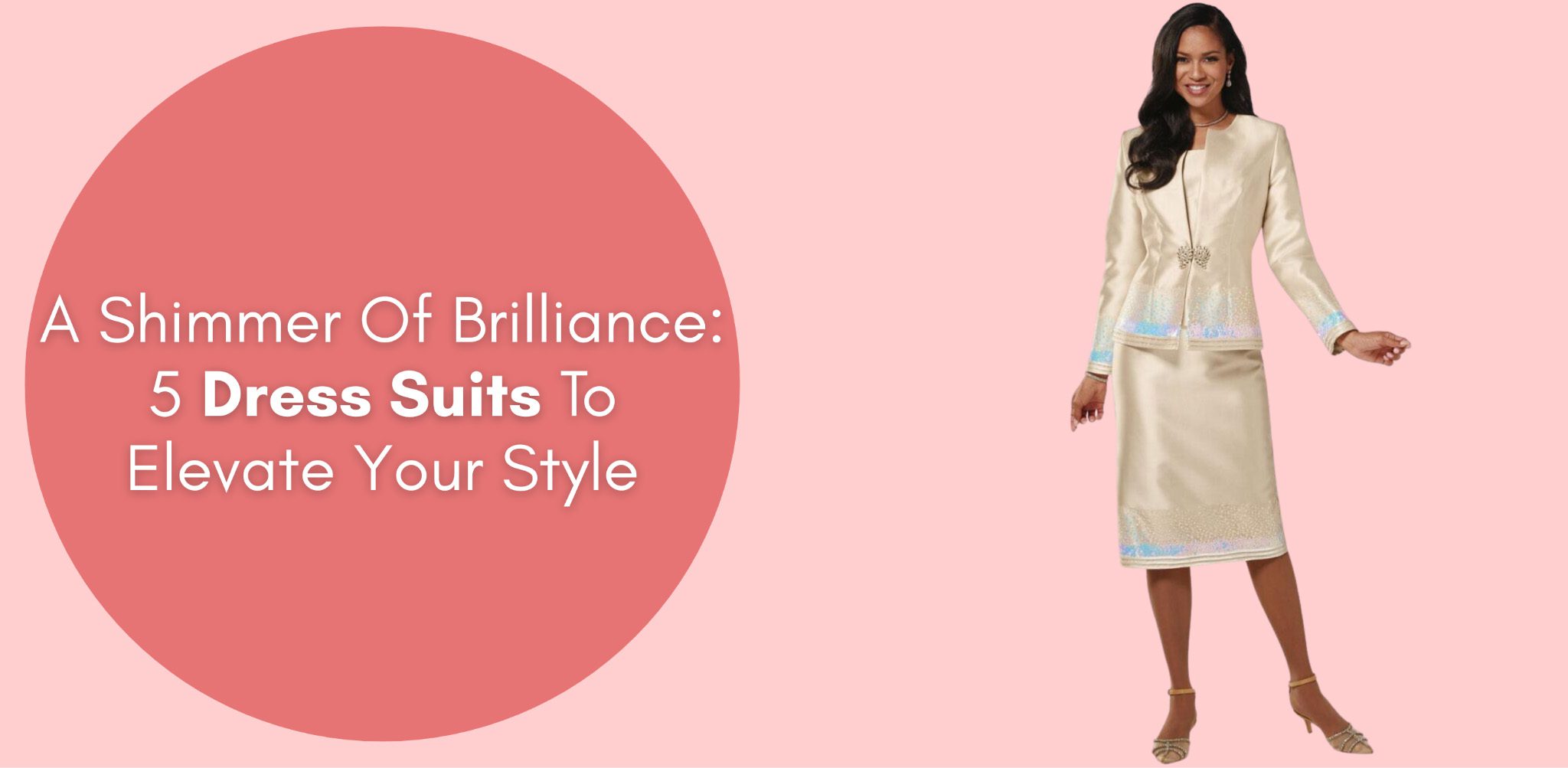 a shimmer of brilliance 5 dress suits to elevate your style