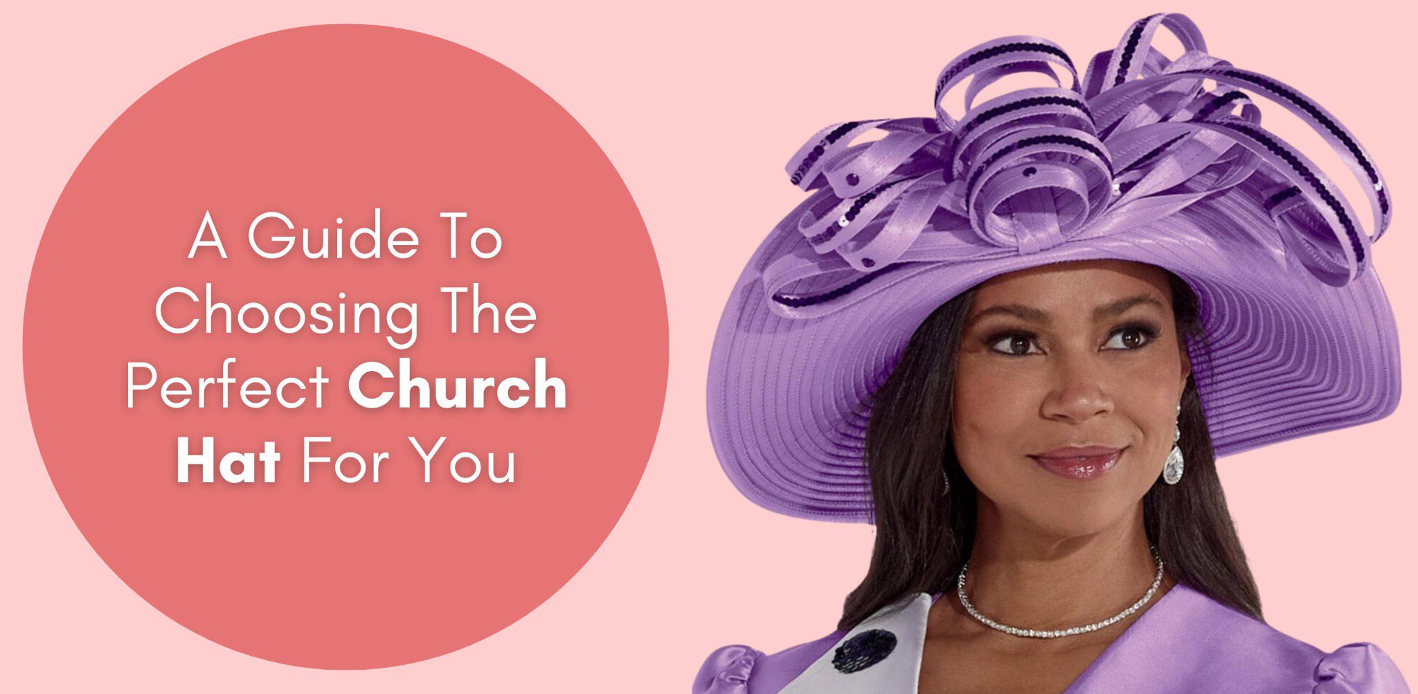 A Guide To Choosing The Perfect Church Hat For You