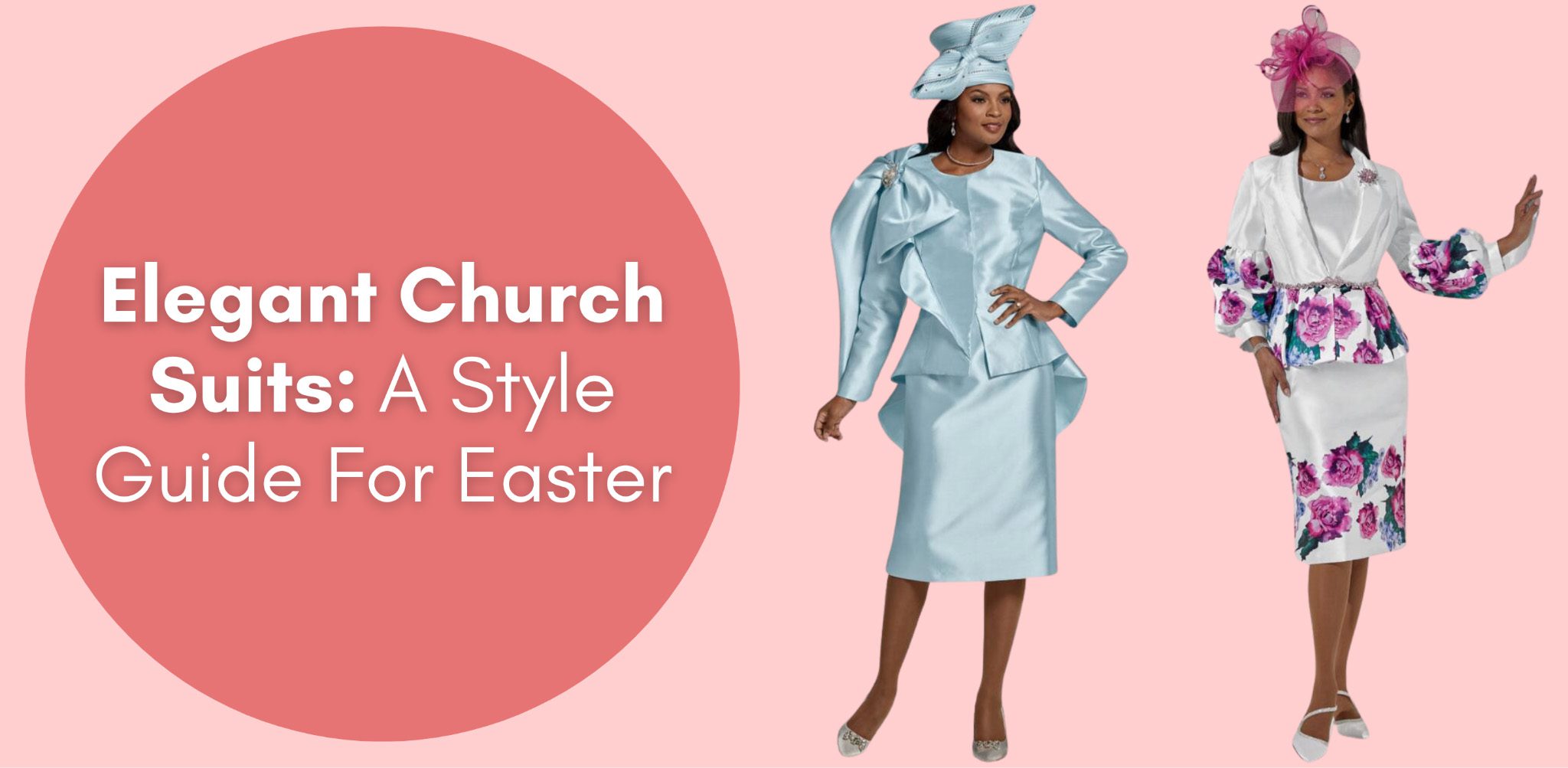 Elegant Church Suits: A Style Guide For Easter