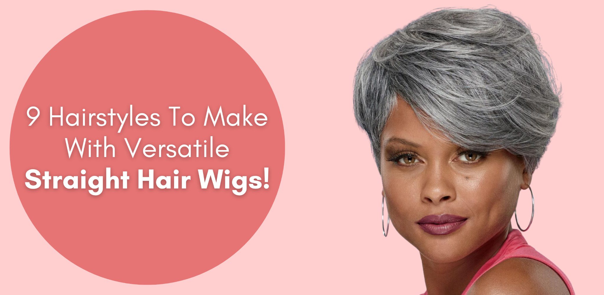 9 Hairstyles To Make With Versatile Straight Hair Wigs!