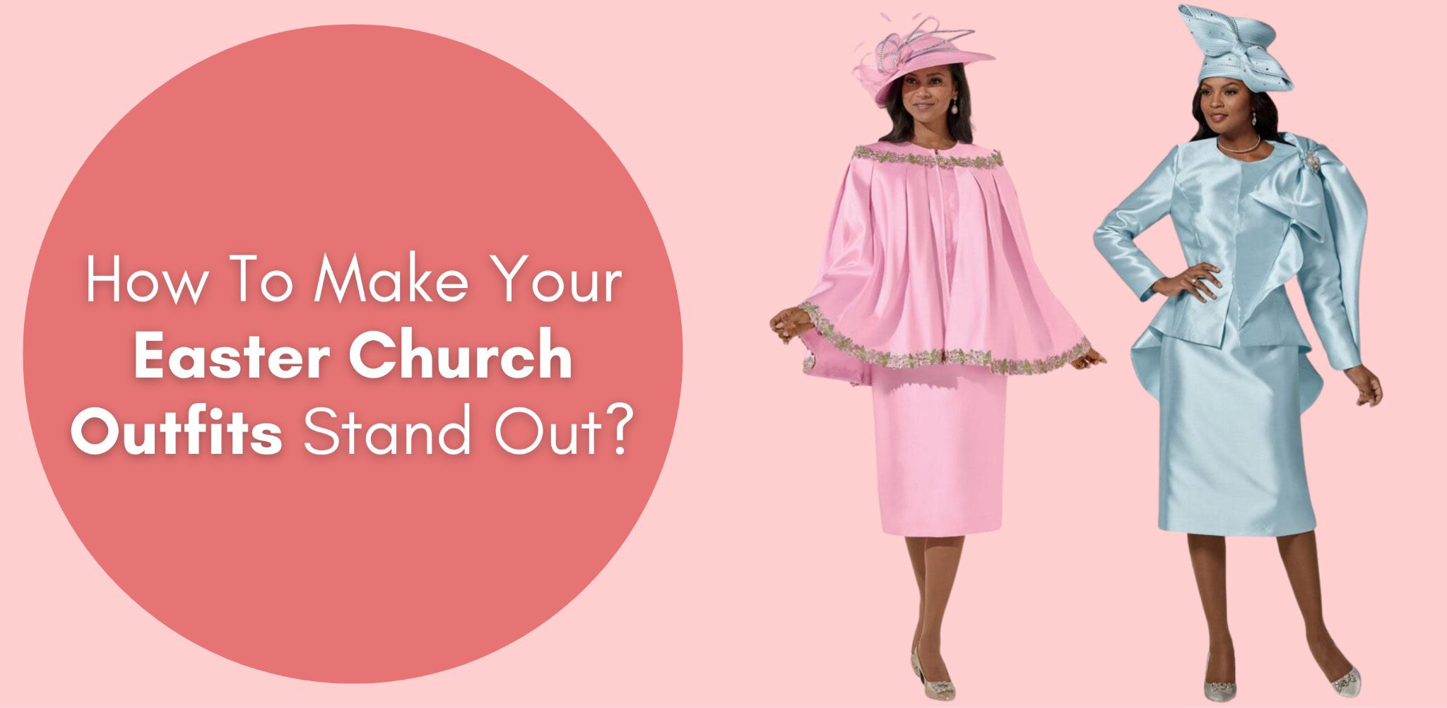 how to make your easter church outfits stand out