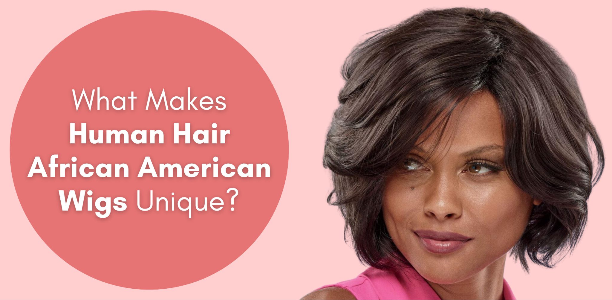 what makes human hair african american wigs unique